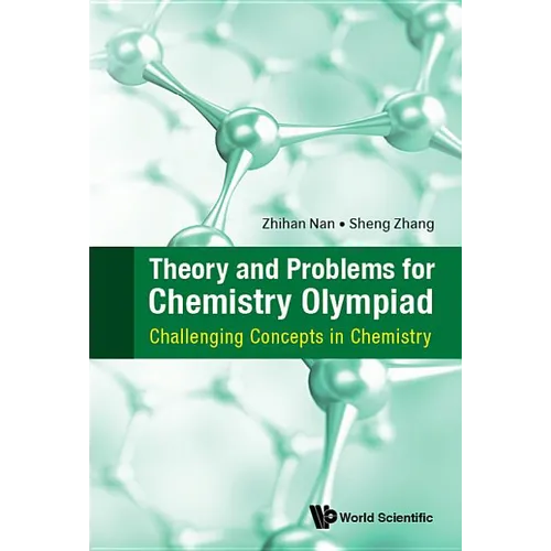 Theory and Problems for Chemistry Olympiad