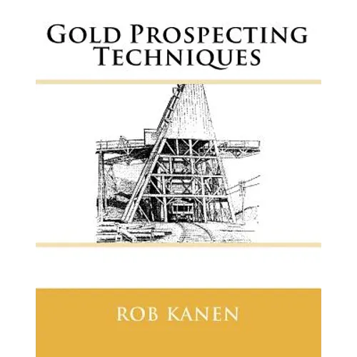 Gold Prospecting Techniques