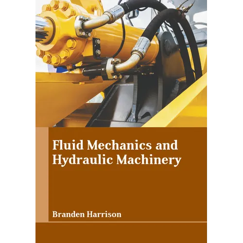Fluid Mechanics and Hydraulic Machinery