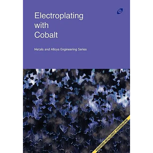 Electroplating with Cobalt (Metals and Alloys Engineering Series)