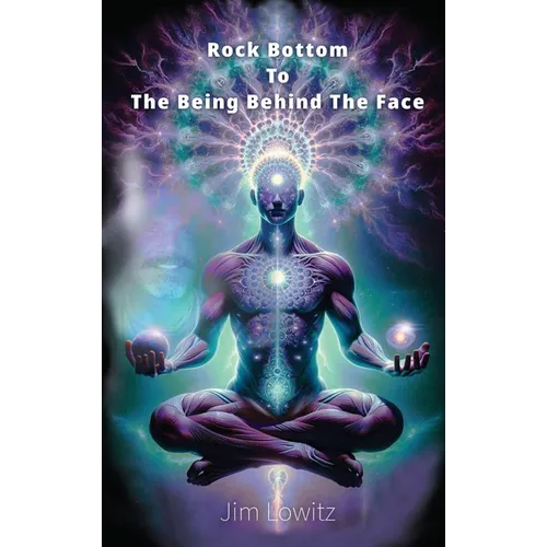Rock Bottom to the Being Behind the Face