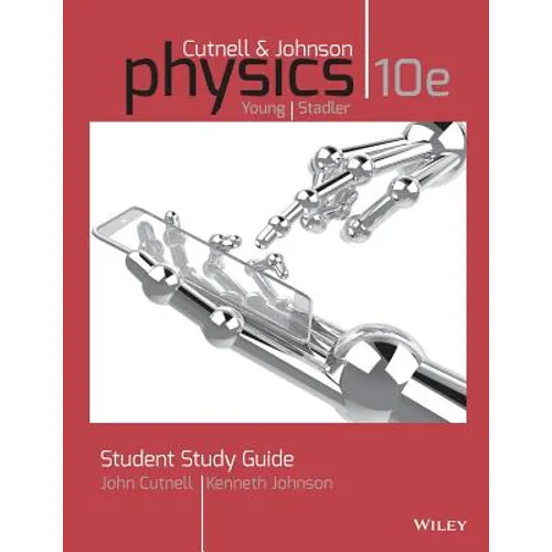 Student Study Guide to Accompany Physics, 10e