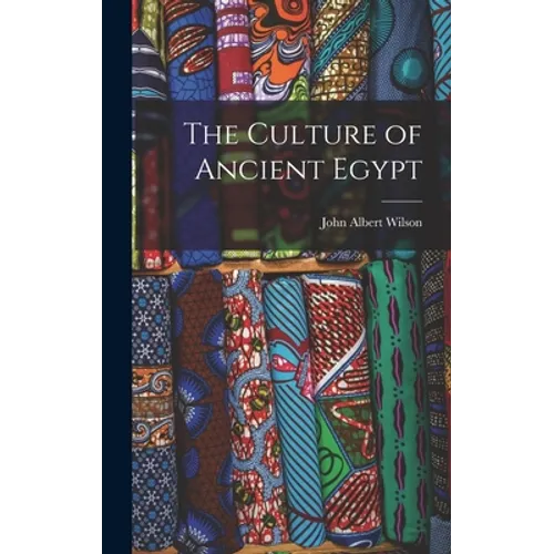 The Culture of Ancient Egypt