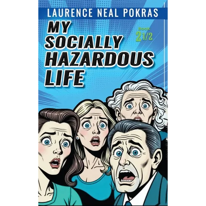 My Socially Hazardous Life 2 1/2