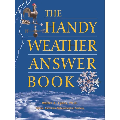 The Handy Weather Answer Book