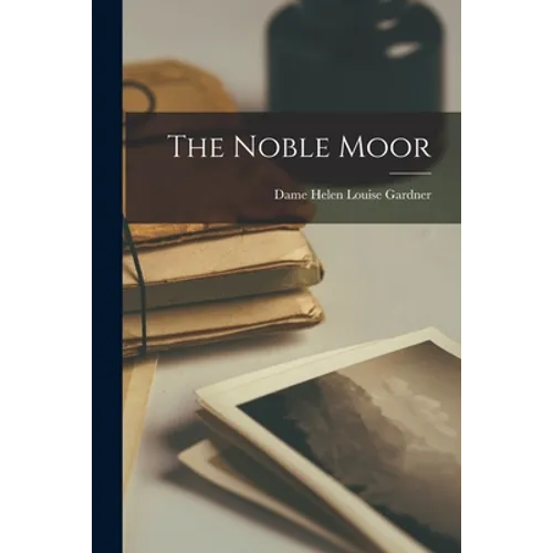 The Noble Moor