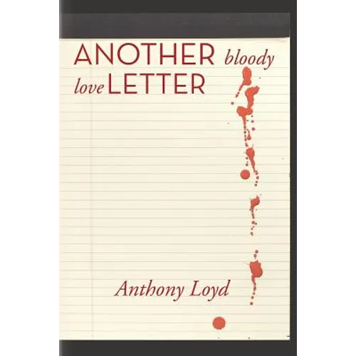 Another Bloody Love Letter