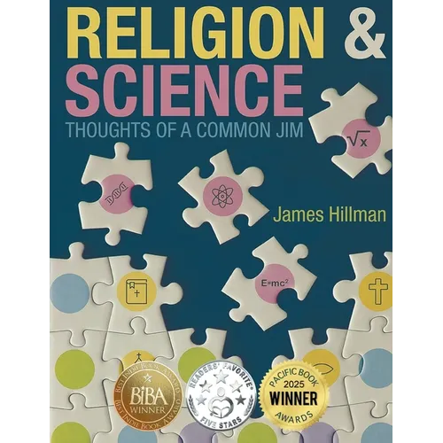 Religion & Science: Thoughts of a Common Jim