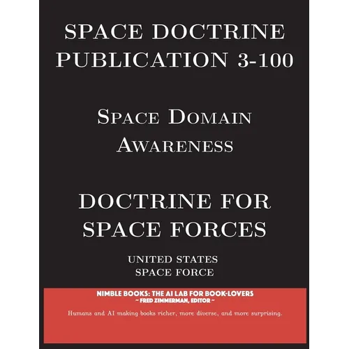 Space Doctrine Publication 3-100: Doctrine for Space Forces