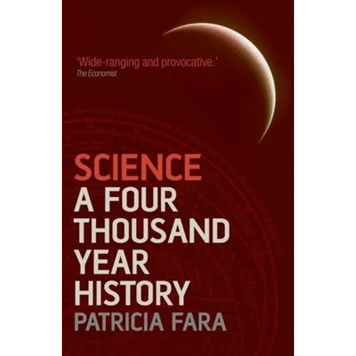 Science: A Four Thousand Year History