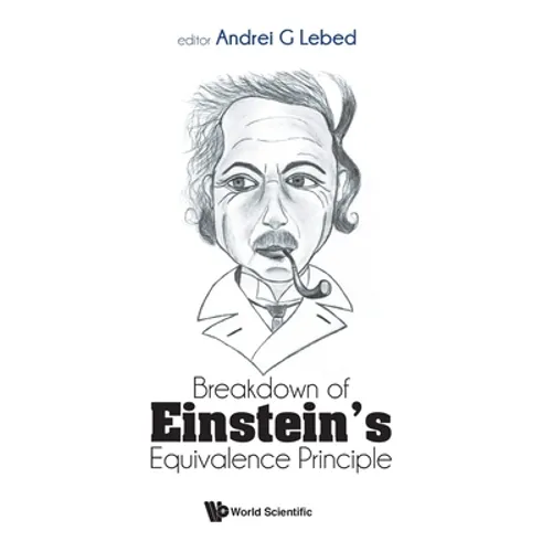 Breakdown of Einstein's Equivalence Principle