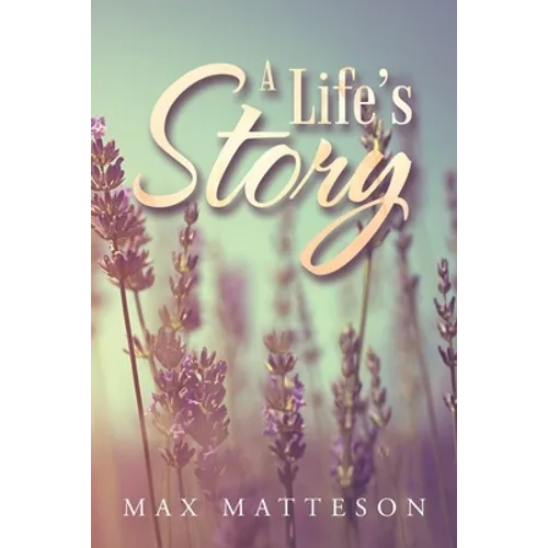 A Life's Story