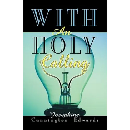 With an Holy Calling