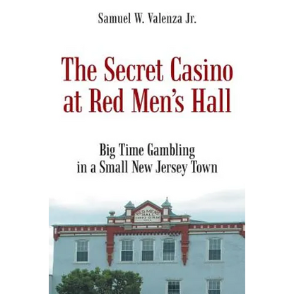 The Secret Casino at Red Men's Hall - Paperback