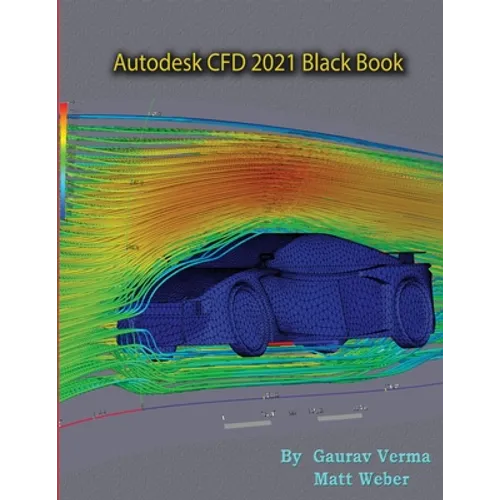 Autodesk CFD 2021 Black Book