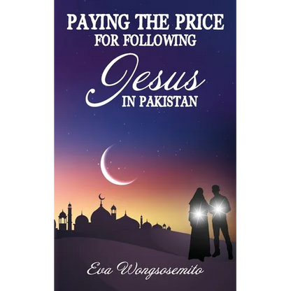 Paying the Price for Following Jesus in Pakistan - Paperback