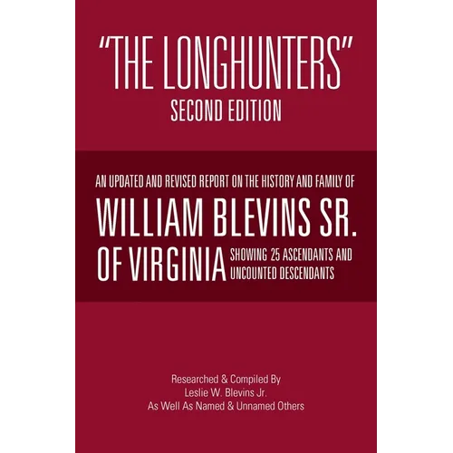 "The Longhunters": Second Edition