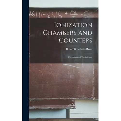 Ionization Chambers and Counters: Experimental Techniques
