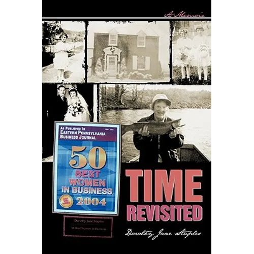 Time Revisited: A Memoir