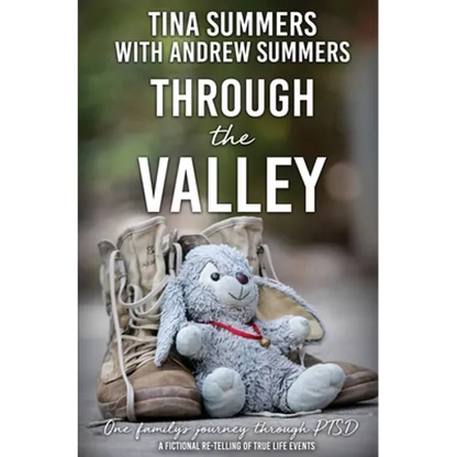 Through the Valley: One family's journey through PTSD - Paperback