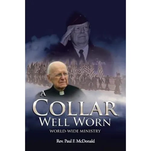 A Collar Well Worn: World-Wide Ministry