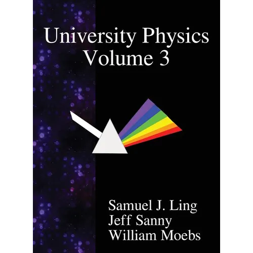 University Physics Volume 3