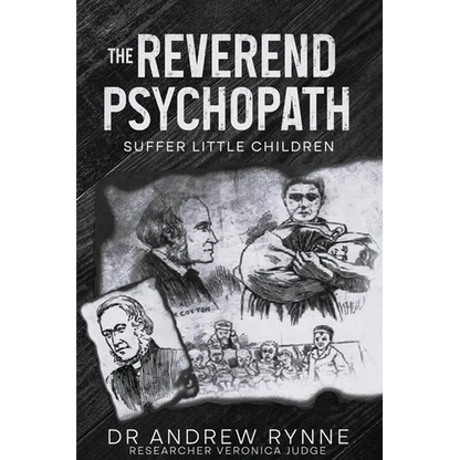 The Reverend Psychopath: Suffer Little Children