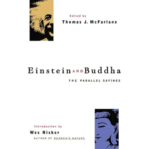 Einstein and Buddha: The Parallel Sayings