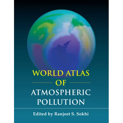 World Atlas of Atmospheric Pollution