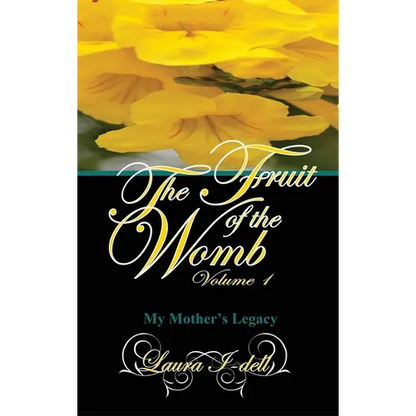 The Fruit of the Womb Volume 1
