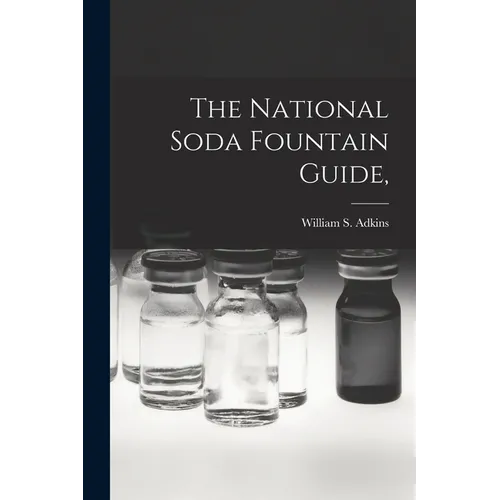 The National Soda Fountain Guide,