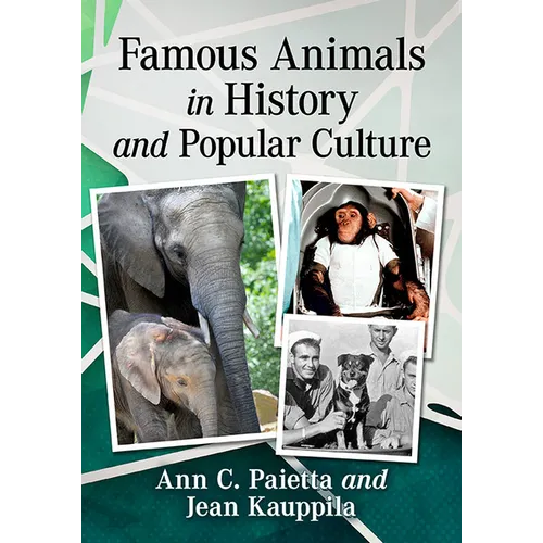 Famous Animals in History and Popular Culture