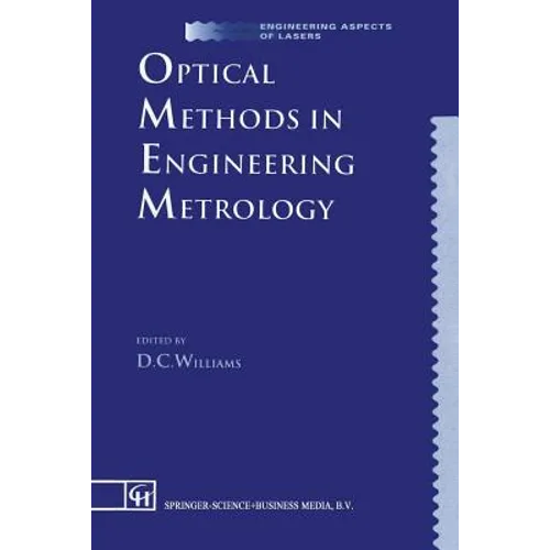 Optical Methods in Engineering Metrology