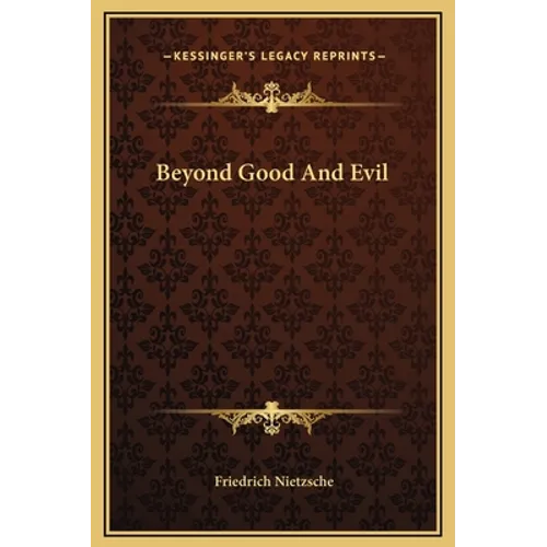 Beyond Good And Evil
