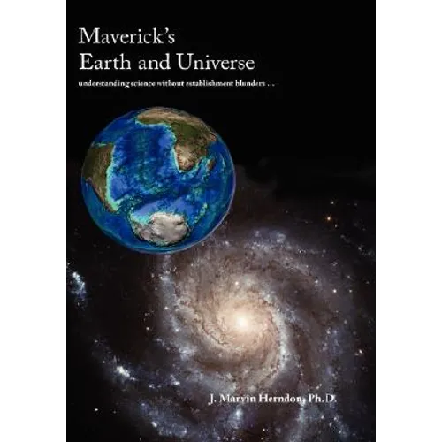 Maverick's Earth and Universe