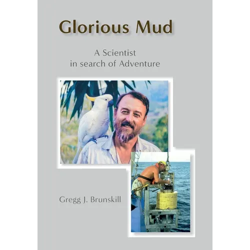 Glorious Mud
