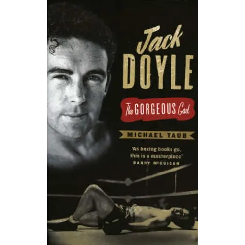 Jack Doyle - The Gorgeous Gael
