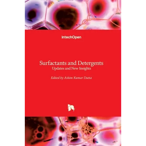 Surfactants and Detergents: Updates and New Insights