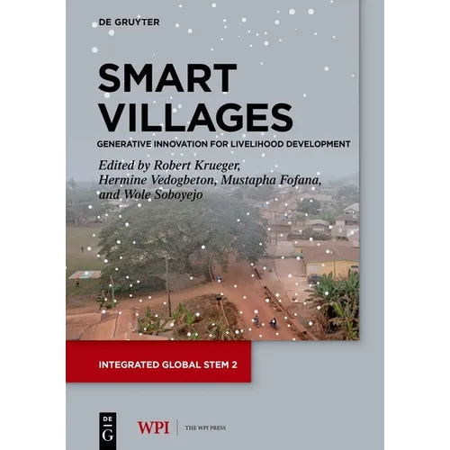 Smart Villages: Generative Innovation for Livelihood Development
