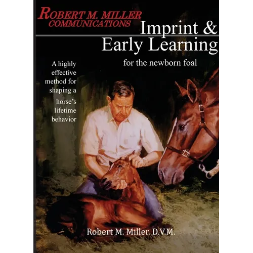 Imprinting and Early Learning for The Newborn Foal