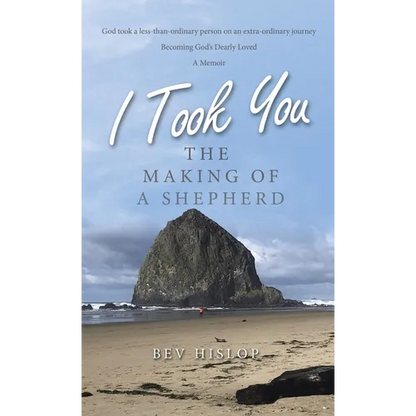 I Took You: The Making of a Shepherd