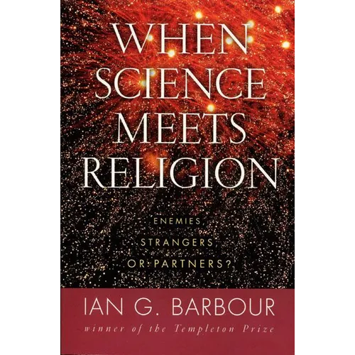 When Science Meets Religion: Enemies, Strangers, or Partners?