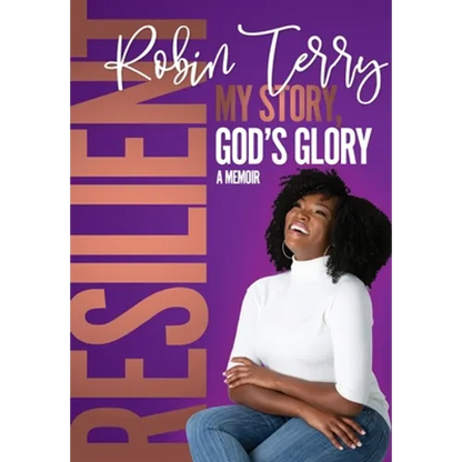 Resilient: My Story, God's Glory - Hardcover