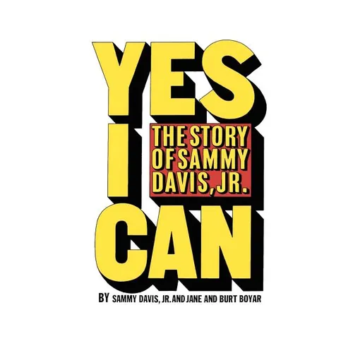 Yes I Can: The Story of Sammy Davis, Jr.