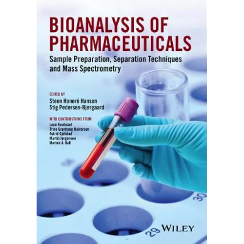 Bioanalysis of Pharmaceuticals: Sample Preparation, Separation Techniques and Mass Spectrometry