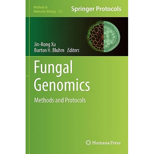 Fungal Genomics: Methods and Protocols