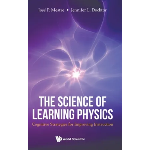The Science of Learning Physics