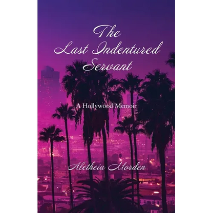 The Last Indentured Servant