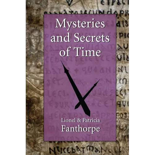 Mysteries and Secrets of Time