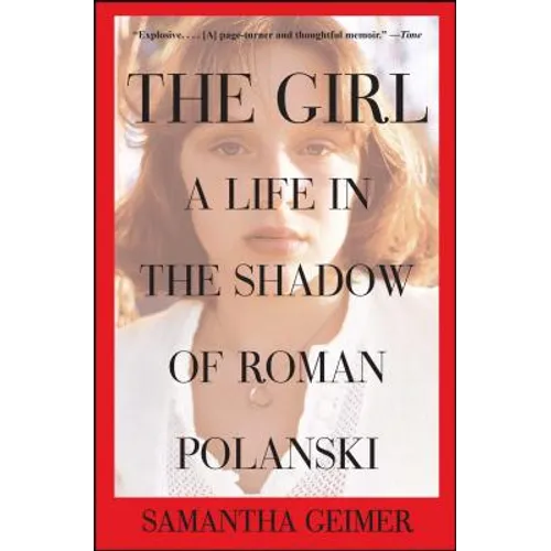 Girl: A Life in the Shadow of Roman Polanski